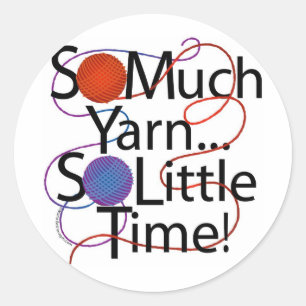 Yarn Time Classic Round Sticker