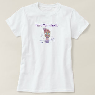Yarnaholic T-Shirt