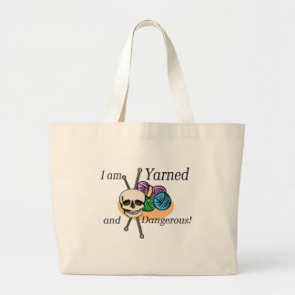 Yarned and Dangerous T-shirts and Gifts. Large Tote Bag