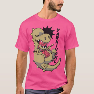 Yarnivore Dinosaur Funny Gift for Knitters amp Cro T-Shirt