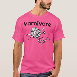 Yarnivore Knitting And Crochet T Shirt