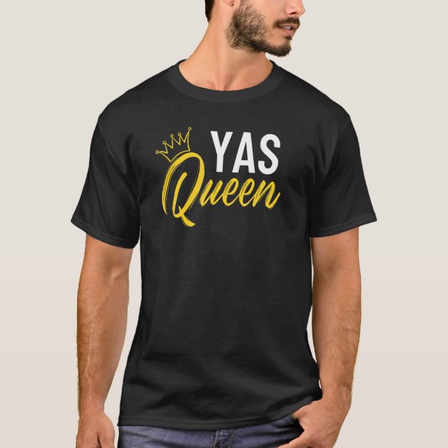 Yas Queen Drag Queen 10 T-Shirt (Front)