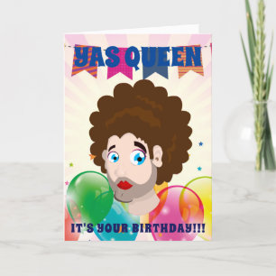Yas Queen Happy Birthday Card