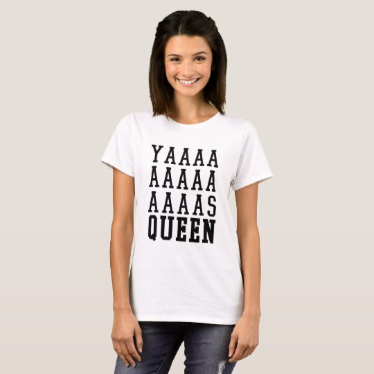 yas queen t shirt