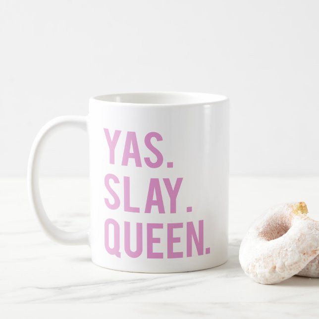 Yas Slay Queen Print 2 Coffee Mug (With Donut)