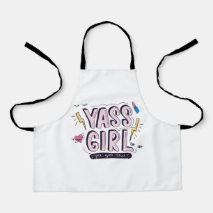Yass Girl You Got This Apron