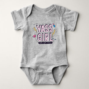 Yass Girl You Got This Baby Bodysuit