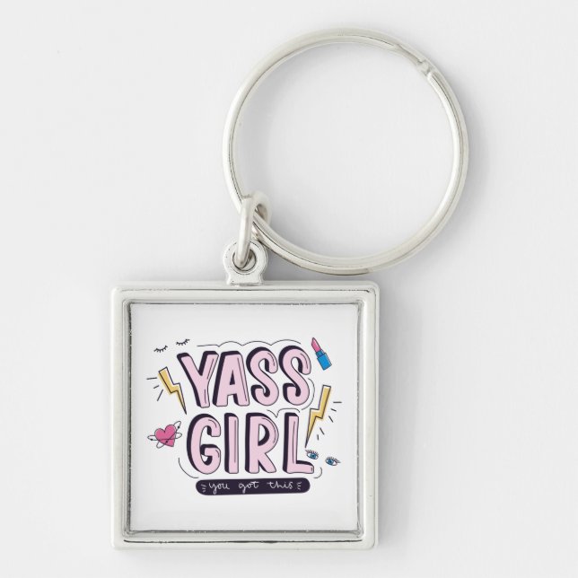 Yass Girl | You Got This Key Ring (Front)