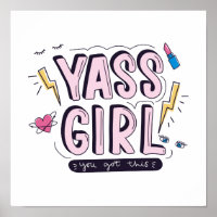 Yass Girl | You Got This