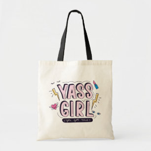 Yass Girl You Got This Tote Bag