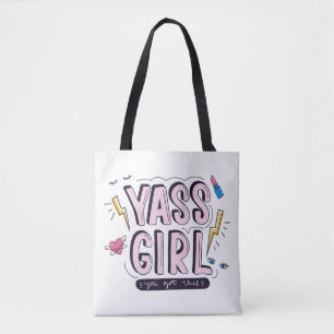 Yass Girl   You Got This Tote Bag