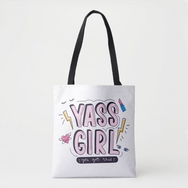 Yass Girl | You Got This Tote Bag (Front)