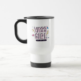 Yass Girl   You Got This Travel Mug