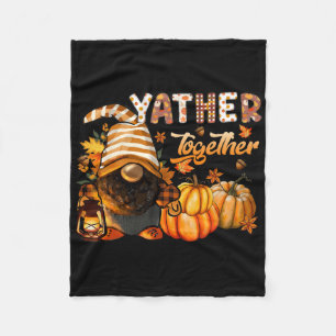 Yather Gather Together Fall Thanksgiving Afro Gnom Fleece Blanket