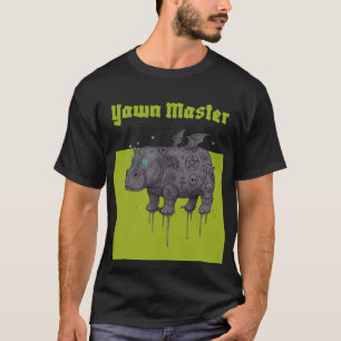 Yawn Master T-Shirt