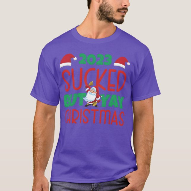 Yay Christmas funny T-Shirt (Front)