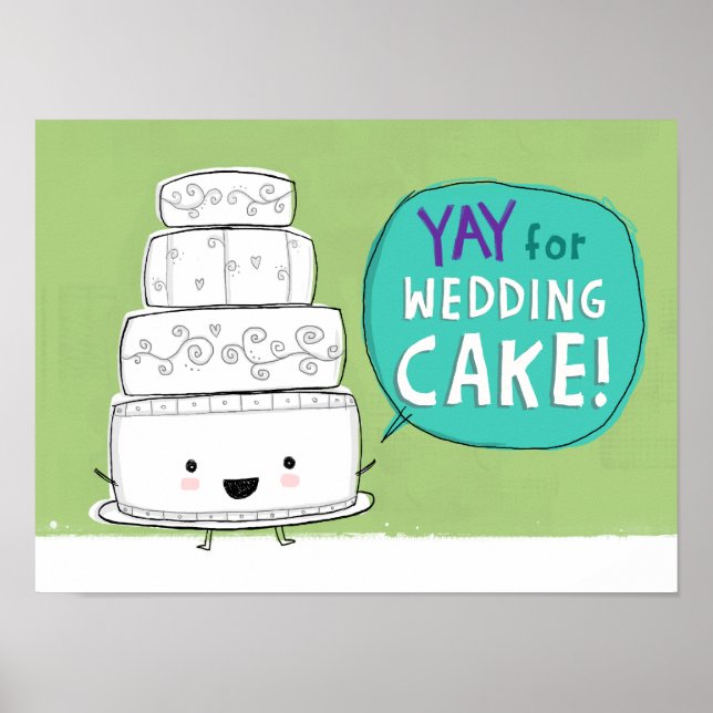 YAY for Wedding Cake! Poster (Front)