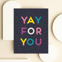 Yay For You