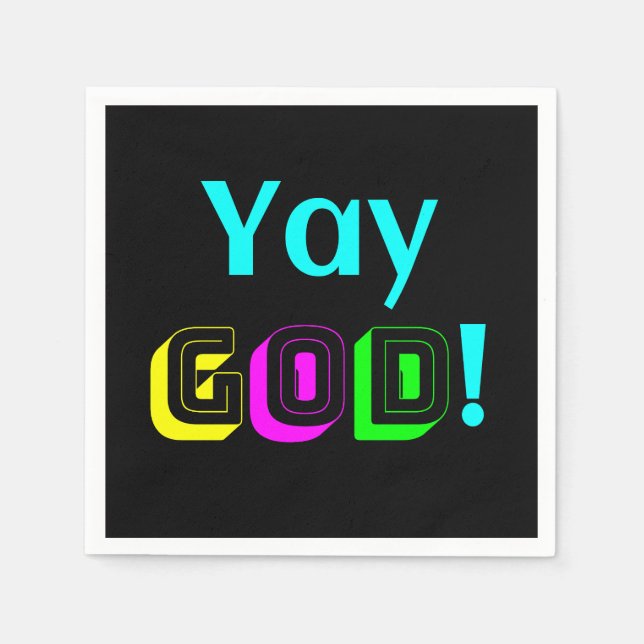 Yay God Neon Love Napkin (Front)
