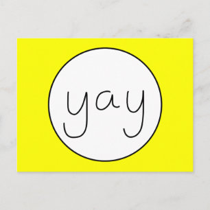 YAY Happy Uplifting Handwriting White And Yellow Postcard