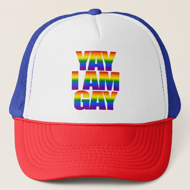 Yay I am Gay Pride Happy LGBT Rainbow Flag LGBTQ Trucker Hat (Front)