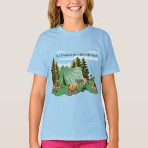 Yay, I wanna go to the Lake, too! T-Shirt