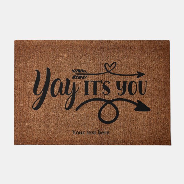 Yay It's you Doormat (Front)