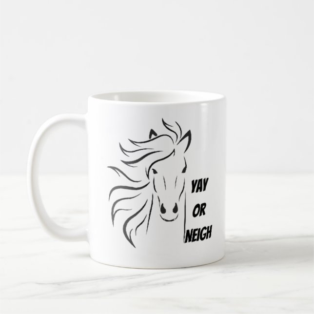 Yay or Neigh Coffee Mug (Left)