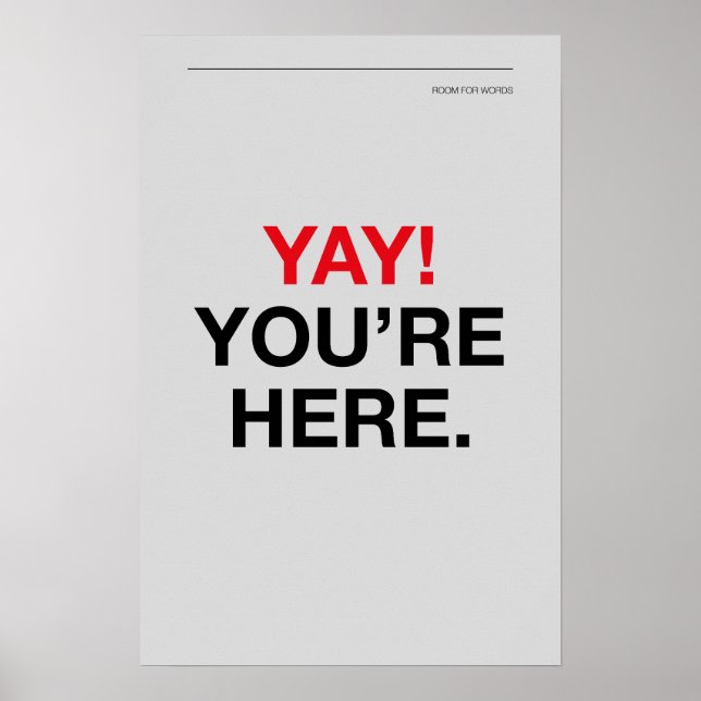 YAY! YOU’RE HERE – Entryway Wall Art (Front)