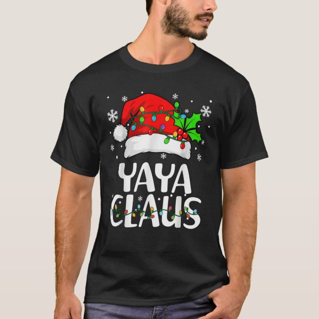 Yaya Claus Christmas Lights Pajama Family Matching T-Shirt (Front)