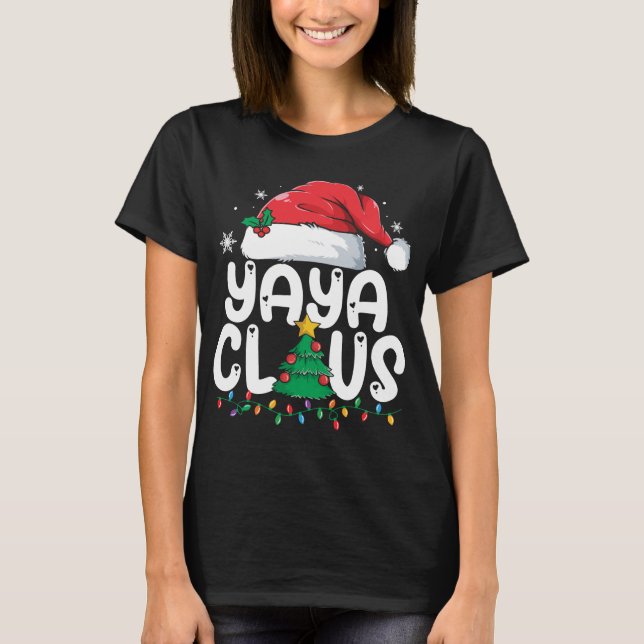 Yaya Claus Matching Xmas Family Christmas Pajama T-Shirt (Front)