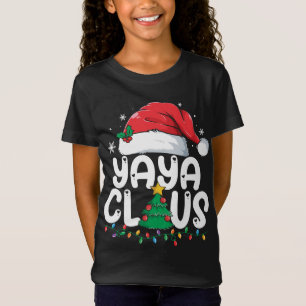 Yaya Claus Matching Xmas Family Christmas Pajama T-Shirt