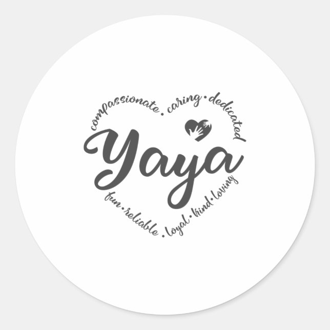 Yaya, cute Yaya gift, heart with yaya Classic Round Sticker (Front)