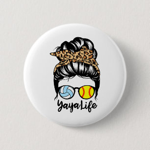 Yaya Life Messy Bun Hair Funny Softll Volleyll Yay 6 Cm Round Badge