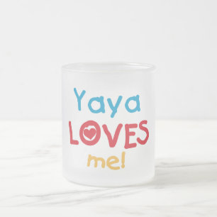 Yaya Loves Me tshirts and Gifts Frosted Glass Coffee Mug
