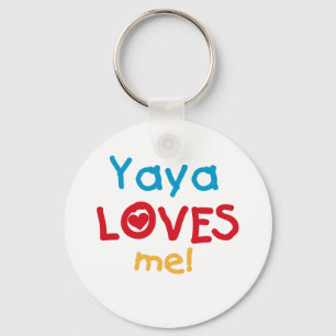 Yaya Loves Me tshirts and Gifts Key Ring