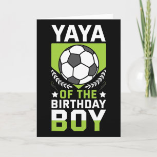 Yaya Of The Birthday Boy Soccer Player Bday Team P Card