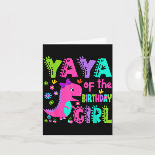 Yaya of the birthday girl saurus rex dinosaur card