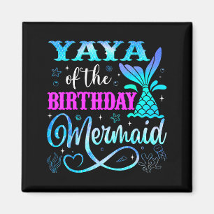 Yaya Of The Birthday Mermaid Family Matching Party Magnet