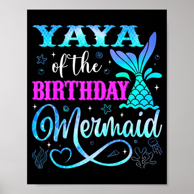 Yaya Of The Birthday Mermaid Family Matching Party Poster (Front)