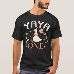Yaya of the one silly goose 1st birthday girl T-Shirt