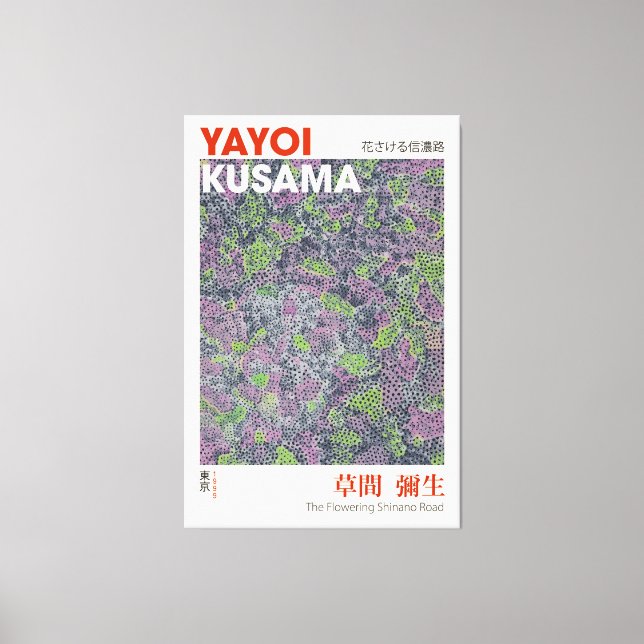 Yayoi Kusama Exhibition Poster, The Flowering Shin Canvas Print (Front)