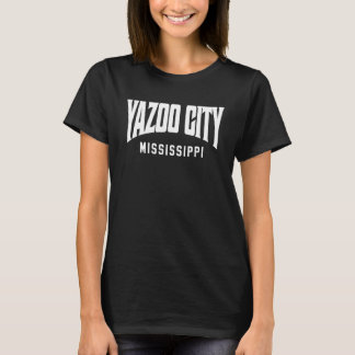 Yazoo City Mississippi T-Shirt