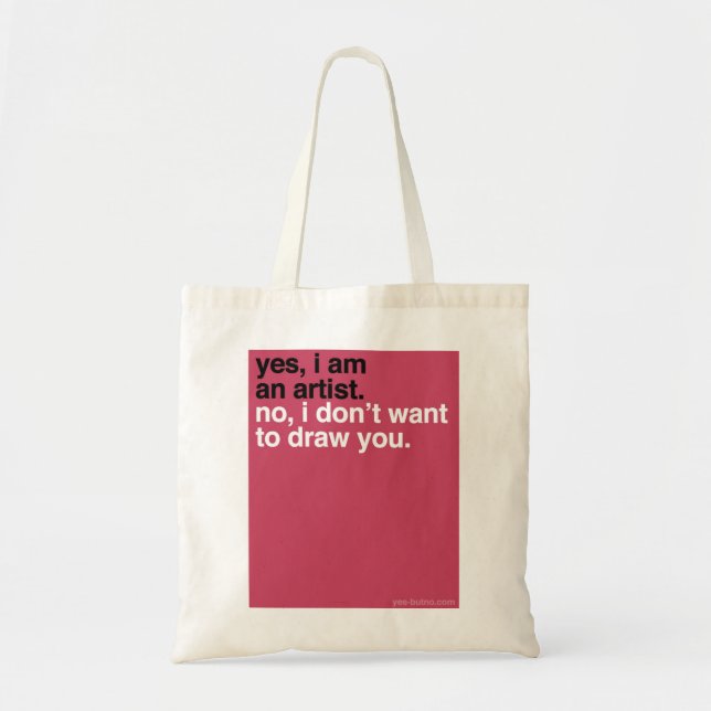 YBN: Yes, I am an artist Tote Bag (Front)