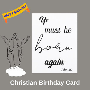 Ye Must Be Born Again Birthday  Postcard