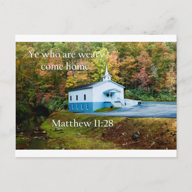 ye who are weary come home postcard (Front)