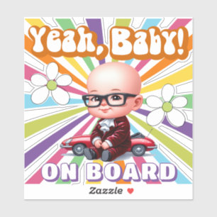 Yeah Baby On Board Retro and Fun