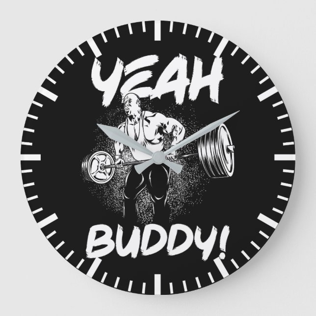 Yeah Buddy - Funny Gym Workout Bodybuilding Large Clock (Front)