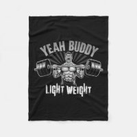 Yeah Buddy Light Weight Bodybuilding Gym Funny Wei