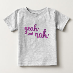 Yeah but Nah Kids Top